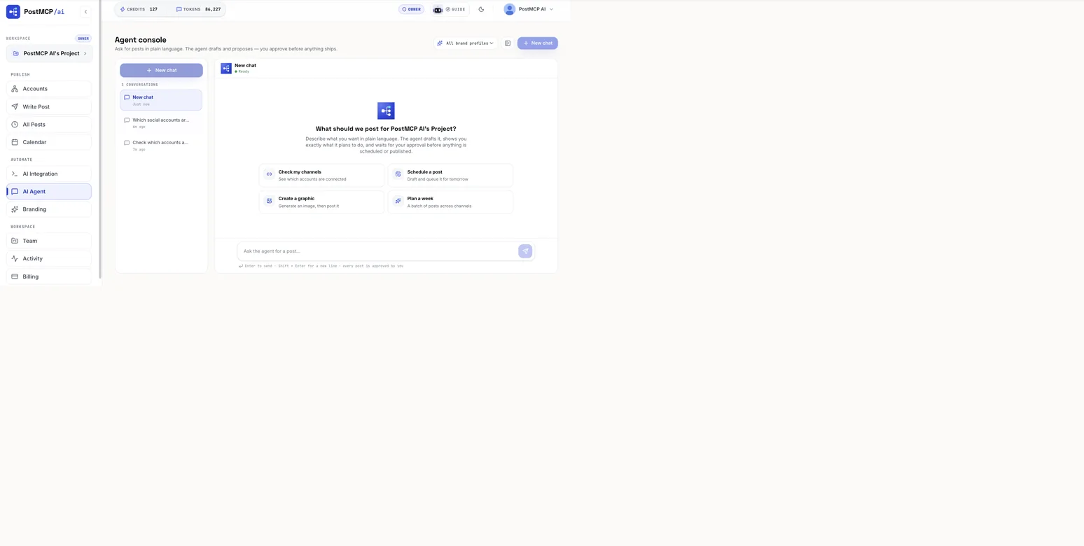 The PostMCP agent console asking what to post, with shortcuts for checking channels, scheduling a post, creating a graphic and planning a week.